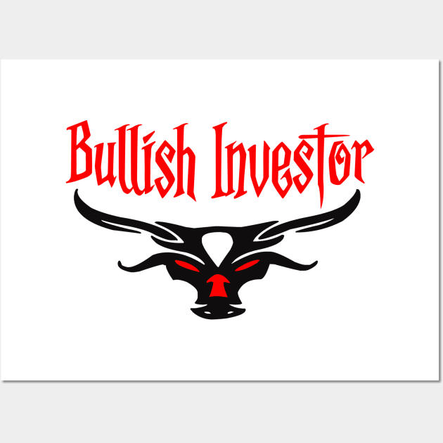 Bullish Investor Wall Art by My Tee Style